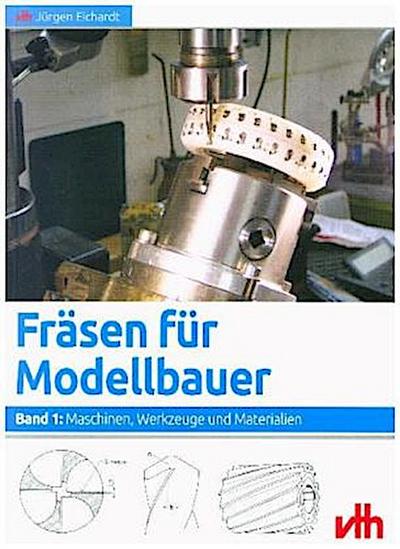 Fräsen für Modellbauer 1