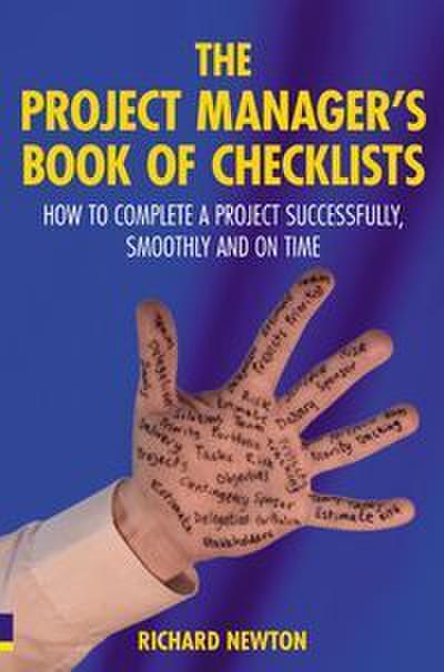 Project Manager’s Book of Checklists, The