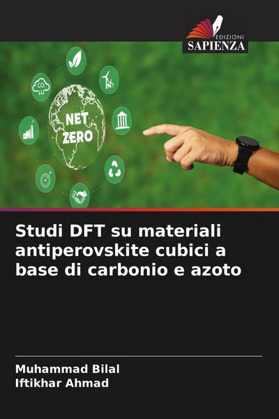 Studi DFT su materiali antiperovskite cubici a base di carbonio e azoto