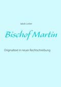 Bischof Martin