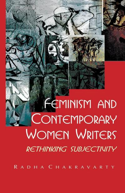Feminism and Contemporary Women Writers