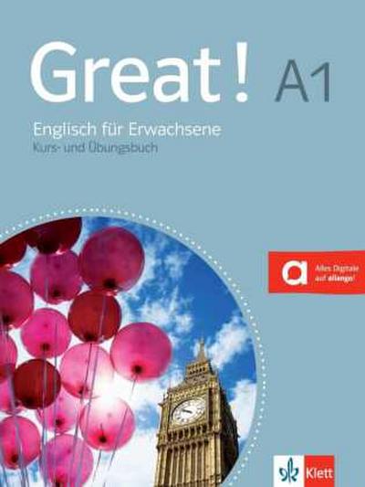 Great! A1 - Lehr- und Arbeitsbuch