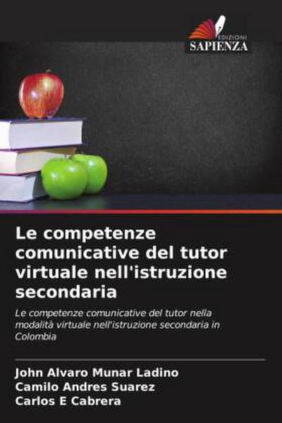 Le competenze comunicative del tutor virtuale nell’istruzione secondaria