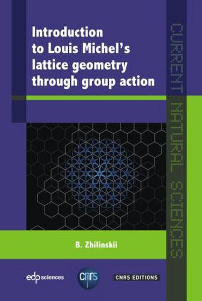 Introduction to Louis Michel’s Lattice Geometry Through Group Action