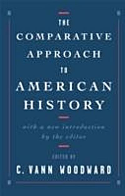 Comparative Approach to American History