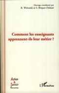 Comment les enseignants apprennent-ils leur métier