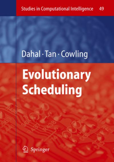 Evolutionary Scheduling