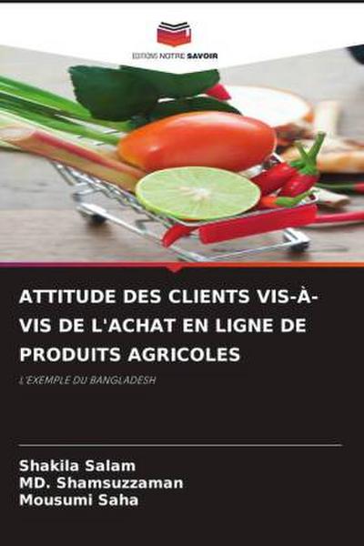 ATTITUDE DES CLIENTS VIS-À-VIS DE L’ACHAT EN LIGNE DE PRODUITS AGRICOLES