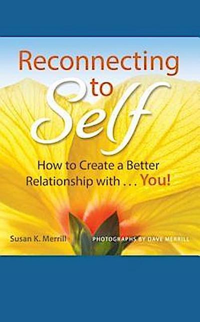 Reconnecting to Self