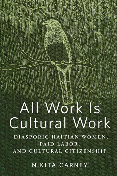All Work Is Cultural Work