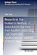 Research on Risk Evaluation Methods of Groundwater Bursting from Aquifers Underlying Coal Seams and Applications to Coalfields of North China