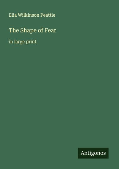 The Shape of Fear
