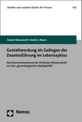 Gestaltwerdung als Gelingen der Daseinsführung im Lebenszyklus