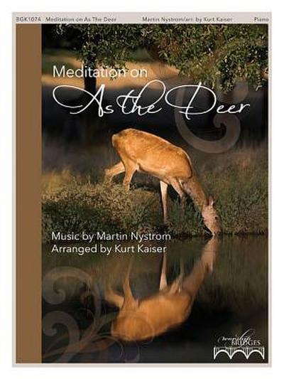 Meditation on "as the Deer": The Worship Bridges Series