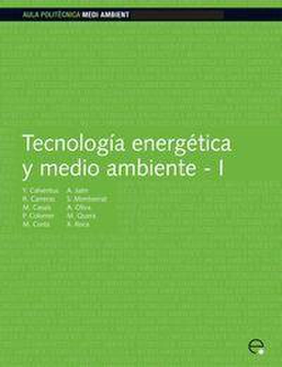 Tecnología energética y medio ambiente I