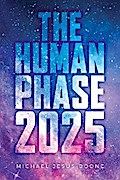 The Human Phase-2025