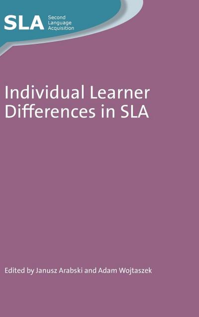Individual Learner Differences in SLA