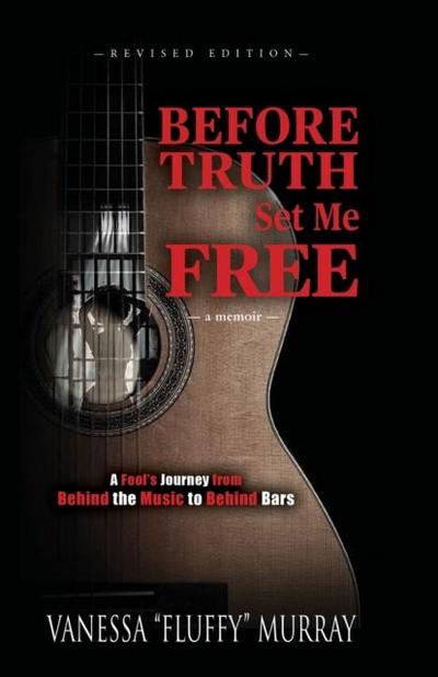 Murray, V: Before Truth Set Me Free