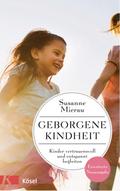 Geborgene Kindheit