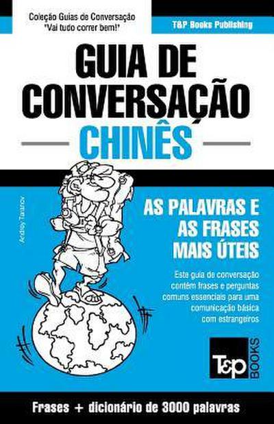 Guia de Conversação Português-Chinês e vocabulário temático 3000 palavras