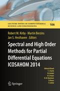 Spectral and High Order Methods for Partial Differential Equations ICOSAHOM 2014