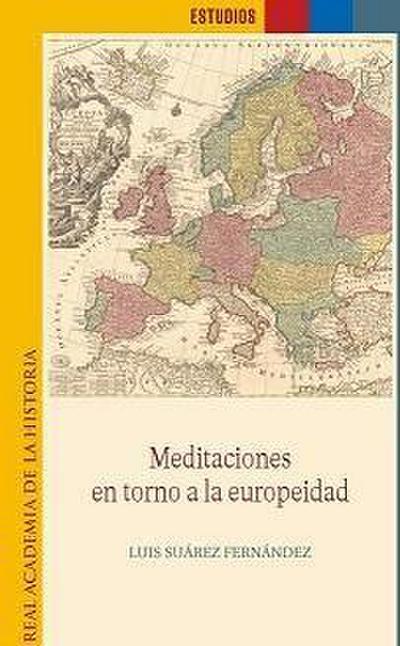 Meditaciones en torno a la europeidad