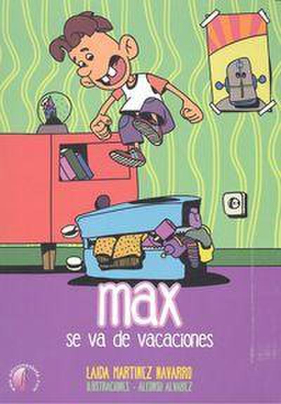 Max se va de vacaciones