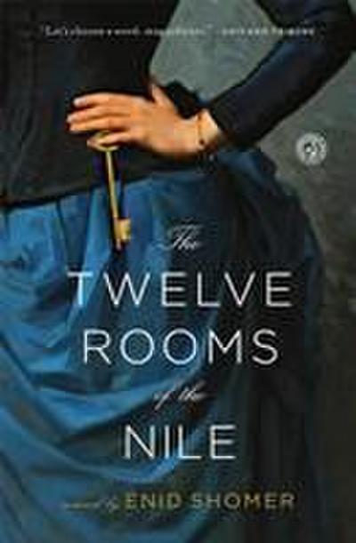 The Twelve Rooms of the Nile