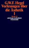 Vorlesungen über die Ästhetik I