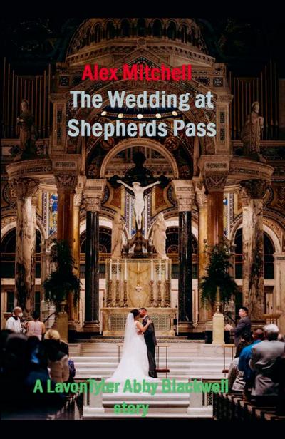 The Wedding at Shepherds Pass