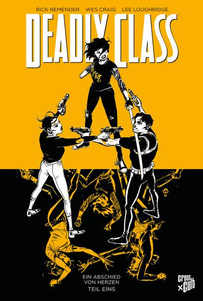 Deadly Class 11: Ein Abschied von Herzen - Teil 1