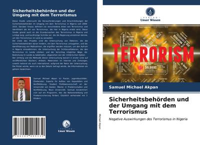 Sicherheitsbehörden und der Umgang mit dem Terrorismus