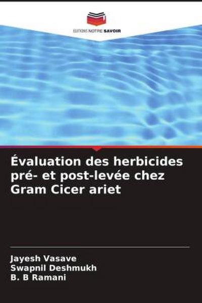 Évaluation des herbicides pré- et post-levée chez Gram Cicer ariet