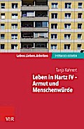 Leben in Hartz IV – Armut und Menschenwürde