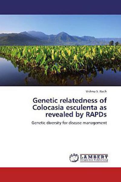 Genetic relatedness of Colocasia esculenta as revealed by RAPDs