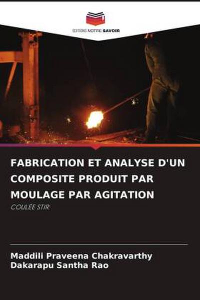 FABRICATION ET ANALYSE D’UN COMPOSITE PRODUIT PAR MOULAGE PAR AGITATION