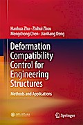 Deformation Compatibility Control for Engineering Structures