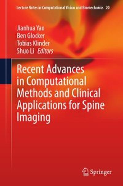 Recent Advances in Computational Methods and Clinical Applications for Spine Imaging