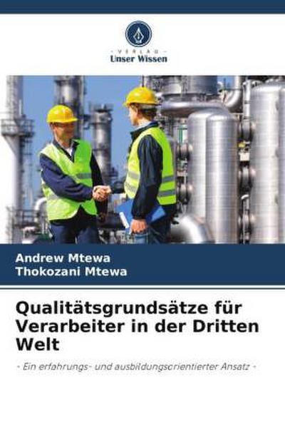 Qualitätsgrundsätze für Verarbeiter in der Dritten Welt