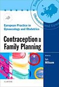 Contraception and Family Planning (European Practice in Gynaecology and Obstetrics,)