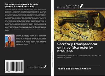 Secreto y transparencia en la política exterior brasileña