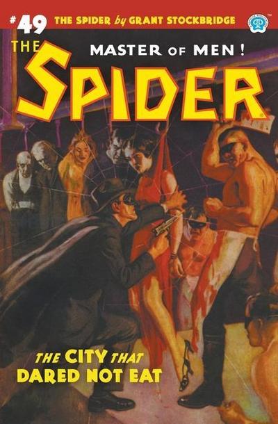 The Spider #49: The City That Dared Not Eat