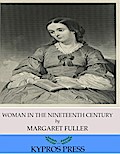 Woman in the Nineteenth Century