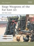 Siege Weapons of the Far East (2)