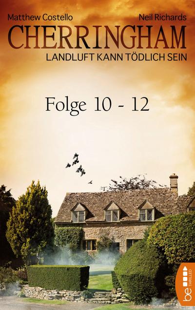 Cherringham Sammelband IV - Folge 10-12