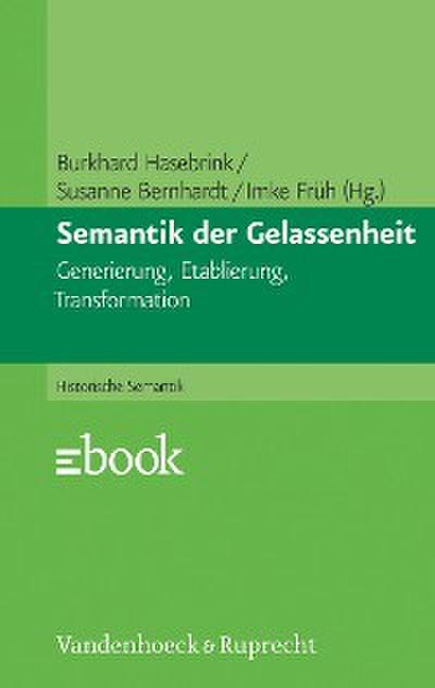 Semantik der Gelassenheit