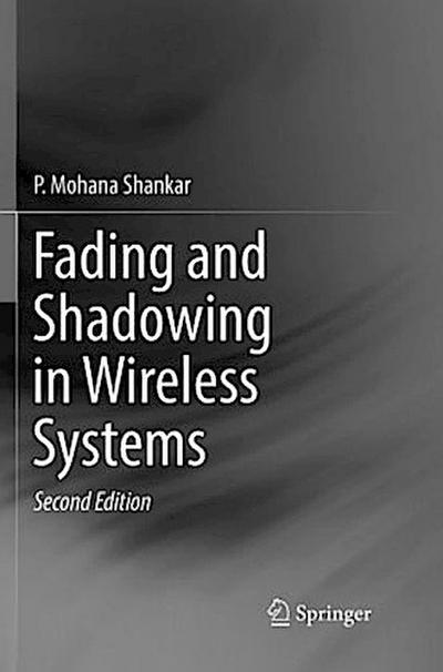 Fading and Shadowing in Wireless Systems