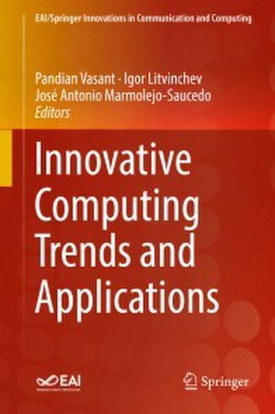 Innovative Computing Trends and Applications
