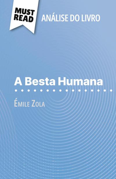A Besta Humana de Émile Zola (Análise do livro)