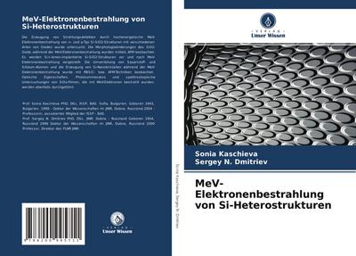 MeV-Elektronenbestrahlung von Si-Heterostrukturen